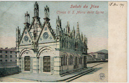 C.P.  PICCOLA     SALUTI  DA  PISA   CHIESA  DI  S. MARIA  DELLA  SPINA    1907    2 SCAN  (NUOVA) - Pisa