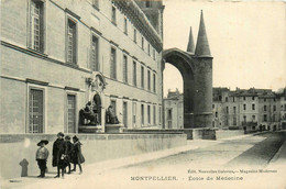 Montpellier * Rue Et école De Médecine - Montpellier