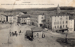 SAINT GERMAIN L HERM LA PLACE DE LA RODADE VUE DE LA TERRASSE DU GRAND HOTEL, BELLE ANIMATION REF 3901 - Saint Gervais D'Auvergne