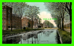LEWISTON, ME - CANAL HILL AND BATES MILLS - WRITTEN IN 1911 - - Lewiston