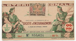 FRANCE - Loterie Nationale - 1/10ème - Société D'encouragement - 22eme Tranche - 1941 - Billetes De Lotería