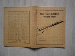 Très Beau Protège Cahier "Outre-Mer"  LE CONCORDE - Collections, Lots & Series