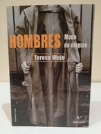 Hombres. Modo De Empleo. Teresa Viejo. 4a Edición. Ediciones Martínez Roca. 2001. 269 Páginas. - Cultural