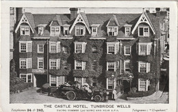TUNBRIDGE  WELLS  - THE CASTLE HOTEL - Tunbridge Wells