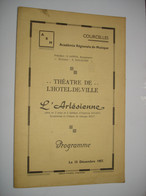 ANCIEN PROGRAMME - COURCELLES ( FONTAINE L'EVEQUE CHARLEROI ) - L'ARLESIENNE - 1957 - THEATRE HOTEL DE VILLE - Programme