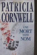 Une Mort Sans Nom - Cornwell Patricia - 1996 - Altri