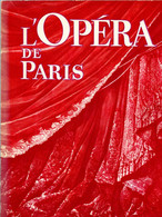 Opéra De Paris.Choisissez Un Opéra Entre Répertoire Et Créations Parmi Toutes Les Représentations Que Propose LʼOpéra. - Programme