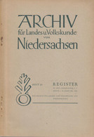 Archiv Für Landes- Und Volkskunde Von Niedersachsen Heft 25 : Register Zu Den Jahrgängen I-V (Hefte 1-24, Jahr - Old Books