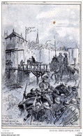 Illustrateur  ROBIDA  Compiègne 24 Mai 1430  A L'aube Arrivée De Jeanne D'Arc à L'avancée De La Porte-Pierrefond 2 Scans - Robida