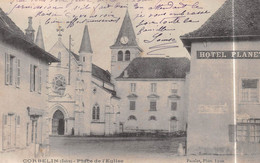 CORBELIN (Isère) - Place De L'Eglise - Hôtel Planet - Précurseur Voyagé 1903 - Corbelin