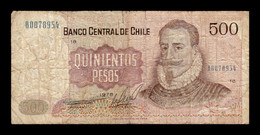 Chile 500 Pesos Pedro De Valdivia 1978 Pick 153a BC- G - Chili