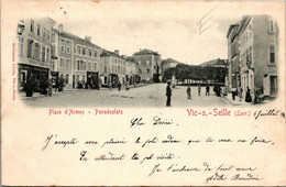57 VIC Sur SEILLE - Place D'armes - Vic Sur Seille