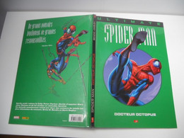 SpiderMan Ultimate Tome 8 Docteur Octopus Couverture Cartonnée Bendis Brian Michael Edition Whitman - Spider-Man