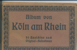Allemagne > Rhénanie-du-Nord-Westphalie > Koeln - Album Von KÖLM Am Rhein 18/20 Ansichten Nach Original Aufnahmen - Koeln