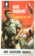 BOB MORANE - HENRI VERNES  -   ANNONCE POUR   " L' OISEAU DE FEU "   (  ATTANASIO  -   1960  ) - Illustrators A - C