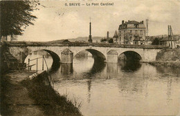 Brive * Vue Sur Le Pont Cardinal - Brive La Gaillarde