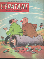 Revue Des " Pieds Nickeles" , "l'épatant"  N° 16 Du  15 Juin  1967   état Tb  -  Fau 12309 - Pieds Nickelés, Les