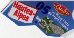 Magnets Magnet Le Gaulois Departement France 05 Hautes Alpes - Tourism