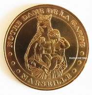 Monnaie De Paris 13.Marseille - Notre Dame De La Garde Vierge 2005 - 2005