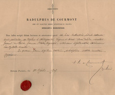 VP20.492 - PARIS 1907 - Document / Certificat Signé Par Monseigneur L'Evêque RADULPHUS DE COURMONT - Religione & Esoterismo
