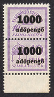 1946 Hungary - FISCAL BILL Tax - Revenue Stamp - Overprint 1000 A.P Adópengő / 10 Fill - MNH - Fiscaux