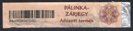 Hungary - Distilled Beverage Alcohol Drink - PÁLINKA / Fiscal Tax Seal / Revenue CUSTOMS - 2000 - Used - Fiscaux