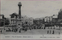 C. P. A. : Syrie : DAMAS : Place EL-Chouhada "Martyres Arabes", En 1921 - Syrie