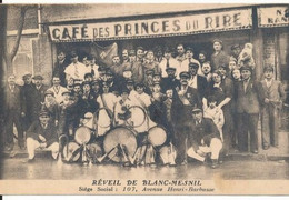 Le Réveil De Blanc Mesnil (93 Seine Saint Denis) Devant Le Café Des Princes Du Rire - Fanfare - Phot. Bellot - Le Blanc-Mesnil