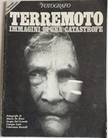 TERREMOTO -IL FOTOGRAFO SPECIALE N. 45 DEL  DICEMBRE 1980  ( CART 54) - Fotografia