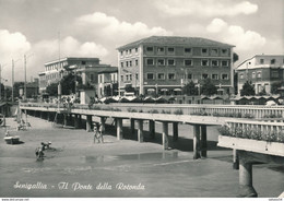 ITALIE - ITALIA - MARCHES : Senigallia - Ponte Della Rotonda (Ca 1955 / 60) - Senigallia