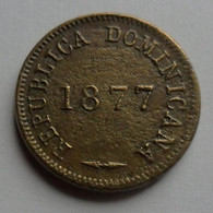DOMINICAN  REPUBLIC -  1  CENTAVO - 1877 - Dominicaanse Republiek