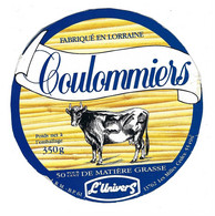 étiquette Fromage Coulommiers 350g  50%mg L'univers Fabriqué En Lorraine Meuse 55496  Pour Les Milles " Vache" - Cheese