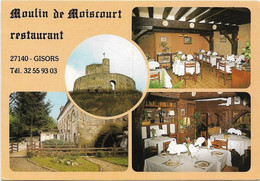 27  Gisors  -  Moulin  De Moiscourt   - Restaurant - Gisors