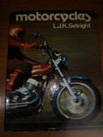 MOTORCYCLES-L. J. K. SETRIGHT 1976 ARTHUR BARKER LIMITED-MOTOCICLISMO RARE BOOK - 1950-Now