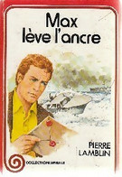 Max Lève L'ancre De Pierre Lamblin (1977) - Action