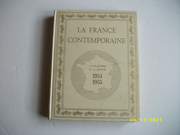 4 Livres LA FRANCE CONTEMPORAINE - Lots De Plusieurs Livres