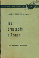 Les Crustacés D'armor De Cornil Marcus (1962) - Antiguos (Antes De 1960)