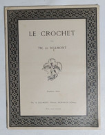 I119983 Le Crochet Par TH. De Dilemont - Premiere Sèrie - Point De Croix