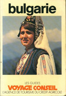 Bulgarie De Rémy Deshayes (1980) - Tourism