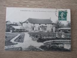 60 LIANCOURT ECOLE DE L'ILE DE FRANCE PAVILLON LOUIS XV JARDINIERS - Liancourt