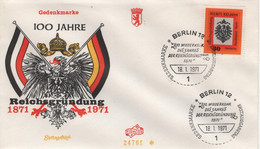 Germany Deutschland 1971 FDC 100 Wiederkehr Des Jahres Der Reichsgrundung, Canceled In Berlin - 1971-1980