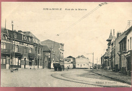 CPA Neuve 59 SIN LE NOBLE Rue De La Mairie - Sin Le Noble