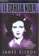 Le Dahlia Noir - Thriller. - Ellroy James - 1995 - Altri