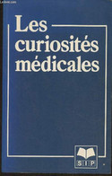 Les Curiosités Médicales - Gould George M., Pyle Walter L. - 1984 - Health
