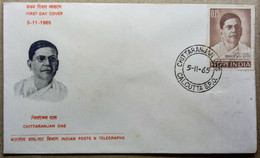 INDIA 1965 CHITTARANJAN DAS, FREEDOM FIGHTER, POLITICAL ACTIVIST, LAWYER.....FDC - Brieven En Documenten