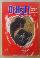 Horror Comics Turkish Edition VINTAGE MAGAZINE / DEHŞET  Haftalık Dergi  Nisan 1971 Sayı:1 - Comics & Mangas (other Languages)