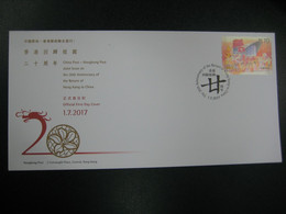 Hong Kong 2017 Joint Issue China 20th Return To China Stamp FDC - FDC