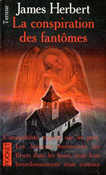 La Conspiration Des Fantômes Par James Herbert (ISBN 2266100971 EAN 9782266100977) - Fantastici