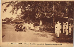 PC BRAZZAVILLE FETE DU 14 JUILLET ARRIVEE DU GOUV GENERAL FRENCH CONGO (a28462) - Brazzaville