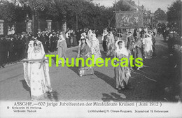 CPA ASSE ASSCHE 600 JARIGE JUBELFEESTEN DER MIRAKULEUZE KRUISEN 1912 EDIT. CLIMAN RUYSSERS ANTWERPEN - Asse